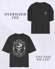 Live Fast Die Hard Oversized T-Shirt