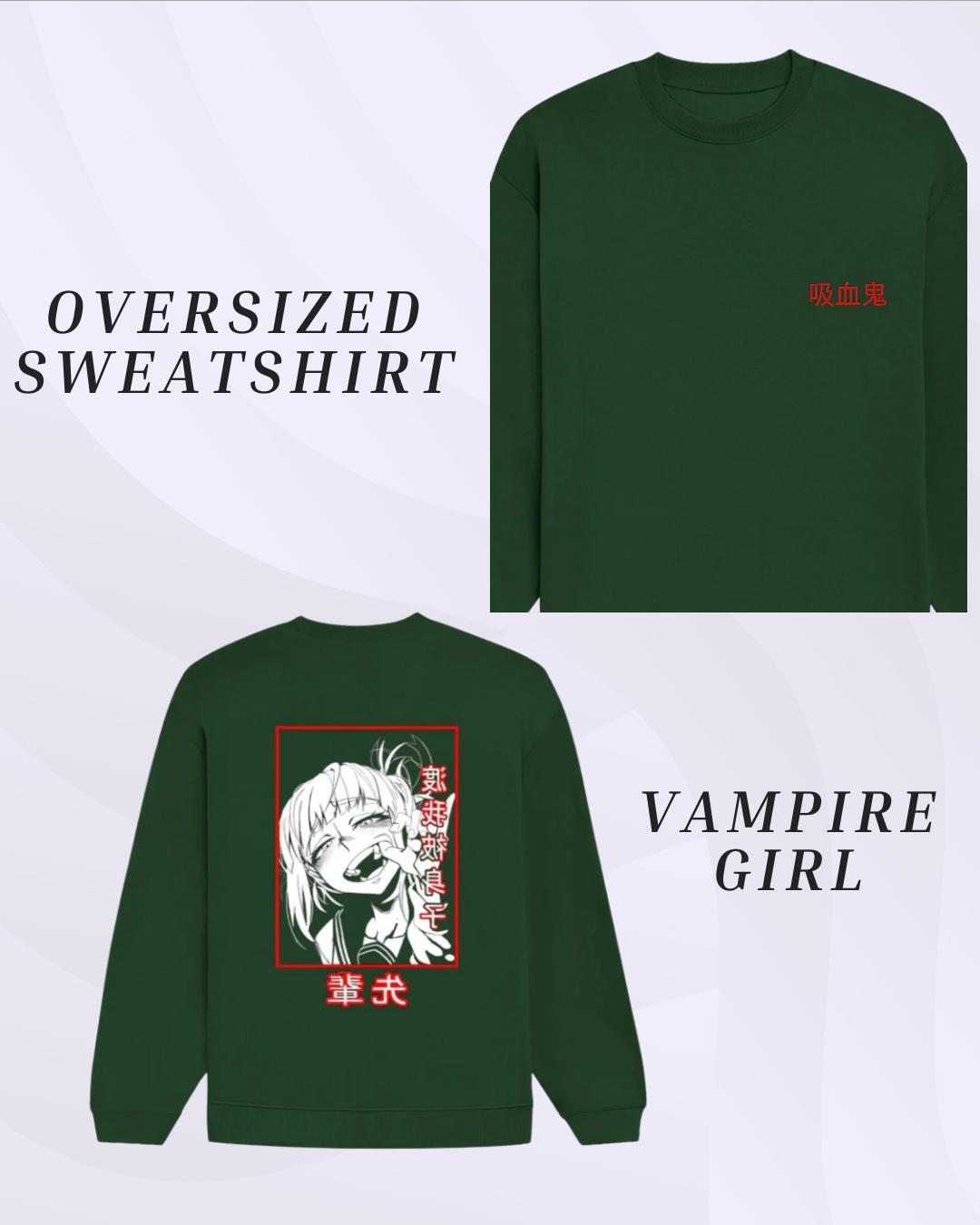 Vampire Girl Oversized Sweatshirt